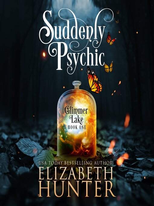 Title details for Suddenly Psychic by Elizabeth Hunter - Available